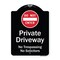 Signmission Designer Series-Do Not Enter Private Driveway No Trespassing Or Solicitors Wit, 24" H, BW-1824-9980 A-DES-BW-1824-9980 - alternate 1